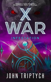 X War: Infestation - X WAR, #3