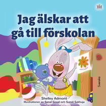 Jag älskar att gå till förskolan - Swedish Bedtime Collection