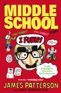 I Funny - A Middle School Story