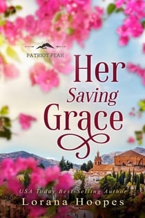 Her Saving Grace: A Small town Christian Romance - Patriot Peak, #3