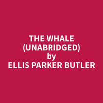 The Whale (Unabridged)