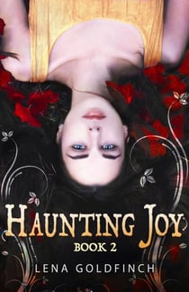 Haunting Joy: Book 2 - Haunting Joy, #2