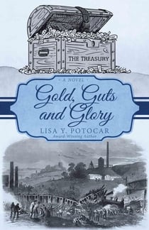 Gold, Guts and Glory - Glory: A Civil War Series, #3