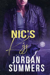Moonlight Kin 3: Nic's Kiss (2020) - Moonlight Kin, #3