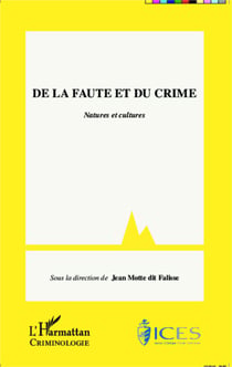 De la faute et du crime - Natures et cultures