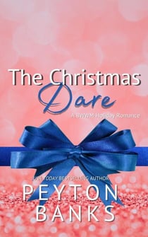 The Christmas Dare: A BWWM Holiday Romance - A Langdale Christmas, #5