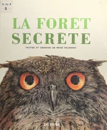 La forêt secrète