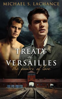 Treaty of Versailles, The Power of Love