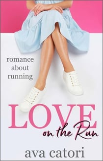 Love on the Run: Romance about Running