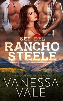Set del Rancho Steele - Rancho Steele