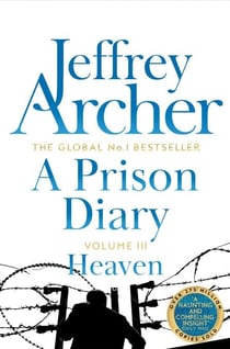 A Prison Diary Volume III - Heaven