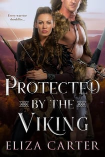 Protected by the Viking - Vikings in Love, #2