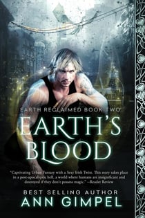 Earth's Blood - Earth Reclaimed, #2