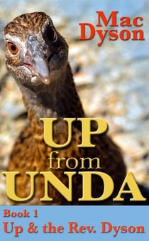 "Up From Unda" - Up & The Rev. Dyson