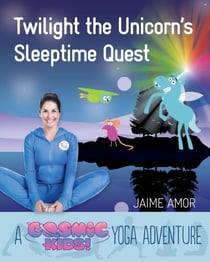 Twilight the Unicorn's Sleepytime Quest - A Cosmic Kids Yoga Adventure