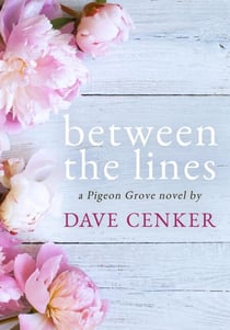Between the Lines - A Pigeon Grove Novel, #1