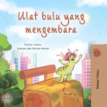 Ulat bulu yang mengembara - Malay Bedtime Collection