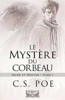 Le Mystère du corbeau - Snow et Winter, #1