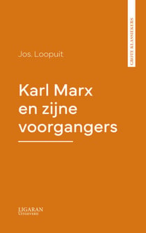 Karl Marx en zijne voorgangers