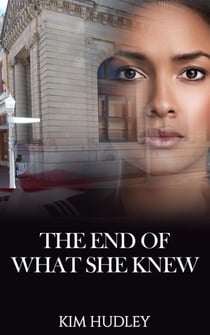 The End of What She Knew