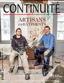 Continuité. No. 144, Printemps 2015 - Artisans en bâtiments