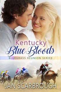 Kentucky Blue Bloods - Bluegrass Reunion Series, #2