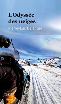 L’Odyssée des neiges