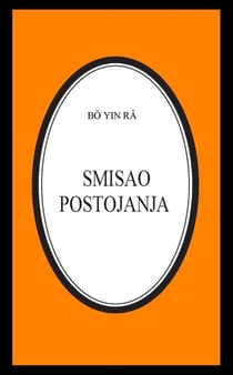Smisao postojanja - Bô Yin Râ Prijevodi, #23