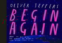 Begin Again - How We Got Here and Where We Might Go - Our Human Story. So Far.