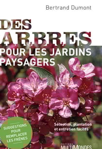 Des arbres pour les jardins paysagers
