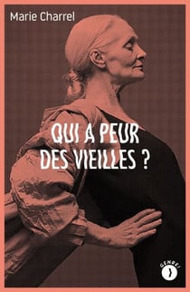 Qui a peur des vieilles ?