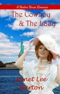 The Cowboy & The Lady - Heaton House, #1