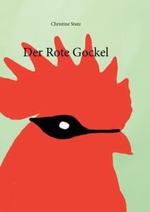 Der rote Gockel