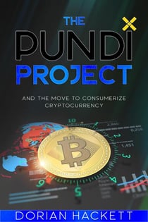 The PundiX Project - And The Move To Consumerize  Cryptocurrency