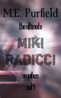 The Ultimate Miki Radicci Omnibus Vol 4 - Miki Radicci, #4