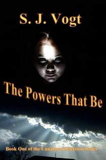 The Powers That Be - Unnatural Selection, #1