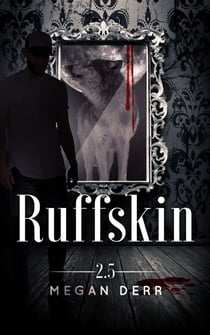 Ruffskin - Dance with the Devil, #2.5