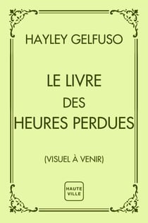 Le Livre des heures perdues