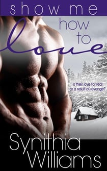 Show Me How to Love - Caldwell Family, #1