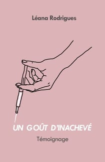 Un goût d'inachevé