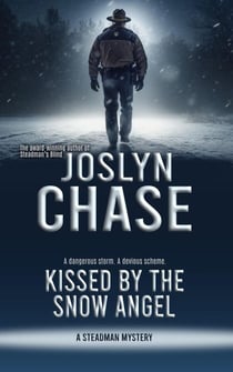 Kissed by the Snow Angel - Steadman Mysteries, #1