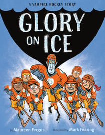 Glory on Ice - A Vampire Hockey Story