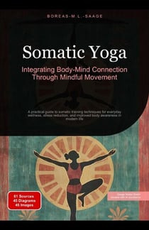 Somatic Yoga: Integrating Body-Mind Connection Through Mindful Movement - Yoga (EN), #5