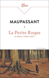 La Petite Roque et autres contes noirs