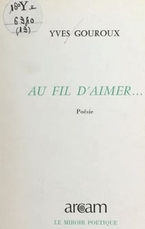 Au fil d'aimer - Poésie