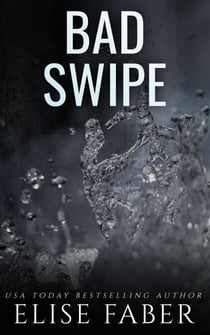 Bad Swipe - Billionaire's Club, #12