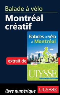 Balade à vélo : Montréal creatif