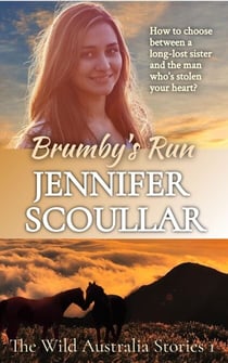 Brumby's Run - The Wild Australia Stories, #1