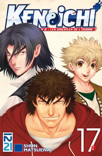 Ken-ichi, saison 2 : Le disciple de l'ombre- tome 17