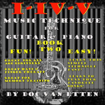 I-IV-V Music Technique For Guitar And Piano Book Two - I-IV-V Music Technique for Guitar & Piano, #2